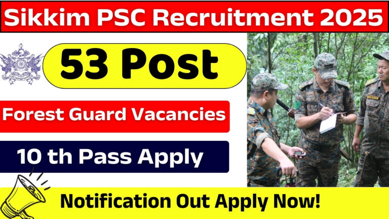 Sikkim PSC Forest Guard Recruitment