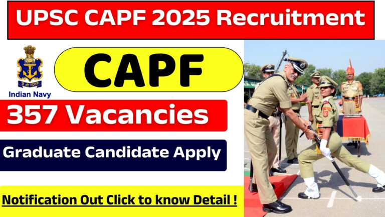 UPSC CAPF 2025 Recruitment